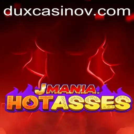 Discover the Exciting World of JManiaHotAsses with Tigrinho Oficial